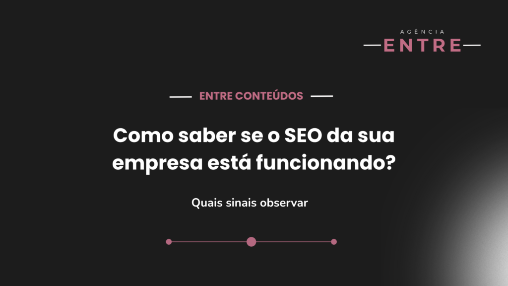 Como saber se o SEO da sua empresa está funcionando