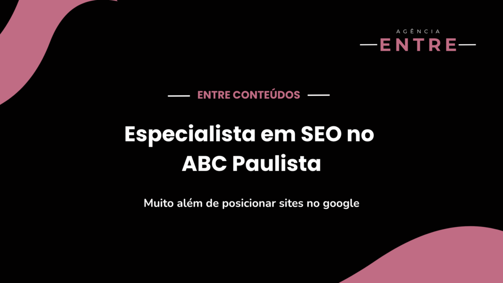 Especialista em SEO no ABC