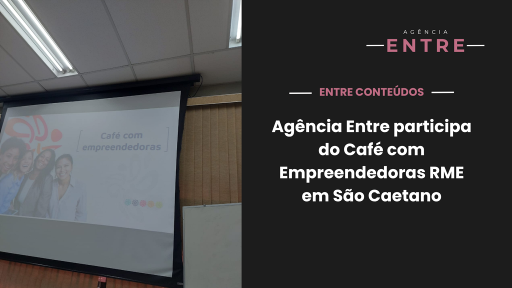 cafe com empreendedoras rme